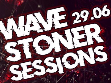 WAVE STONER SESSIONS