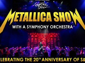 S&M Tribute с Симфоническим оркестром. Metallica Show